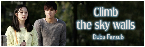 Climb The Sky Walls vostfr